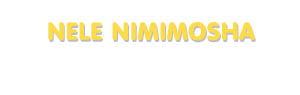 Der Vorname Nele Nimimosha